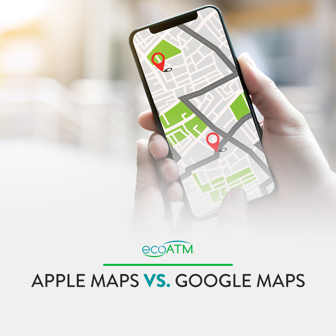 Apple Maps vs. Google Maps EcoATM