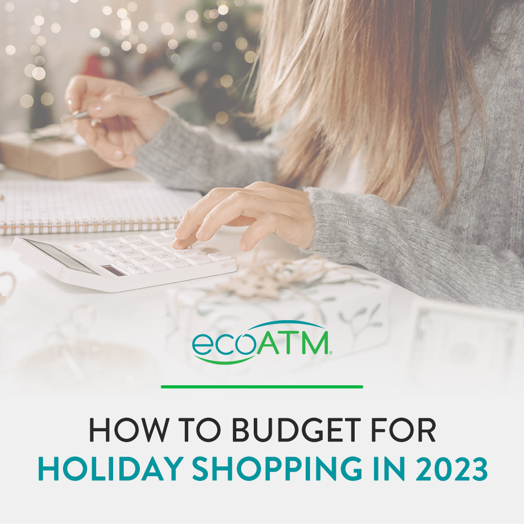 How to Budget for Holiday Shop 2023 – EcoATM