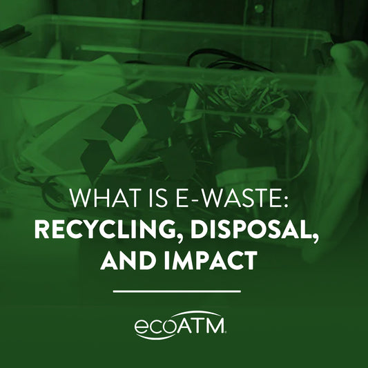 What is E-Waste: Recycling, Disposal, and Impact