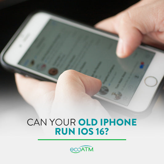 Can Your Old iPhone Run iOS 16?