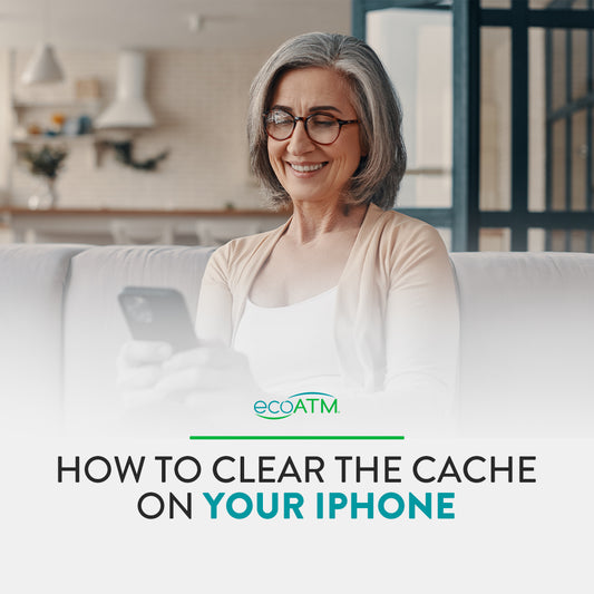 How to Clear the Cache on Your Phone